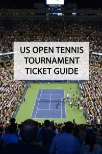 US Open Tennis Ticket Price and Tips