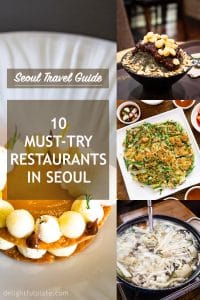 10 must-try restaurants in Seoul, from casual to fancy places. You will find information regarding location, what to order there and my brief reviews of each place in this guide.