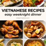 14 Easy Vietnamese Dinner Recipes